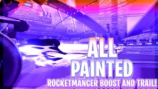 All Painted Rocketmancer Boost And Trail In Rocket League Season 16 Update [upl. by Josi]