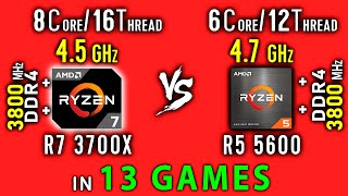 Ryzen 7 3700x vs Ryzen 5 5600 OC Test in 13 Games or R5 5600x vs R7 3700x [upl. by Asila866]