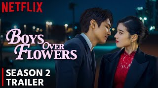 Boys Over Flowers Season 2 Trailer  Release Date  Plot  Everything You Need To Know [upl. by Lugar]