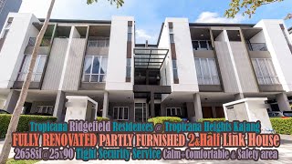 Ridgefield Residences 25x90 FULLY RENOVATED  PARTLY FURNISHED Tropicana Heights Kajang HOUSE TOUR [upl. by Olim458]