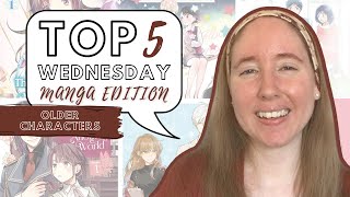 Books with Older Characters  Top 5 Wednesday Josei amp Shoujo Edition [upl. by Ahsinar741]