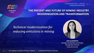 MINEX Eurasia 2022  Aida Alzhanova Polymetal Eurasia [upl. by Philip]