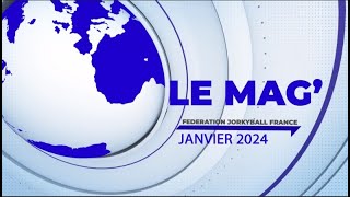 FJF– LE MAG 9 JANVIER 2024 [upl. by Ilyssa]