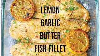 How to Baked Lemon Garlic Butter Fish Fillet  Easy and Delicious Recipe  precious vlog [upl. by Ailuig565]