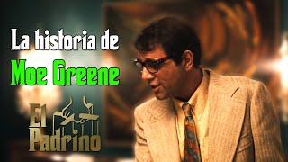 MOE GREENE el inventor de Las Vegas y amigo de Roth La historia de Morris Moe Greene  El Padrino [upl. by Sabsay]