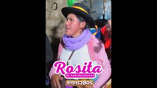 Rosita de Parinacochas [upl. by Maire]