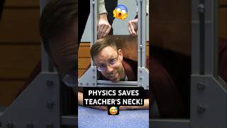 Physics saves teachers neck 😅🙏 shorts DrDawson physics [upl. by Faunie]