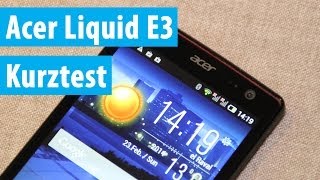 Acer Liquid E3 überzeugt im Kurztest  Deutsch [upl. by Nol]