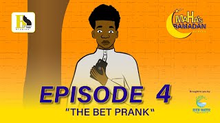 Maha’s Ramadan Series  Episode 4  The Bet Prank [upl. by Rianon]