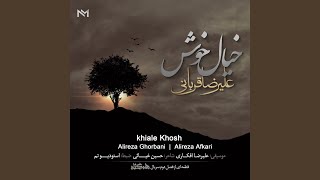 Khiale Khosh [upl. by Aidam]