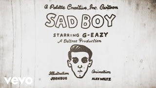 GEazy  Sad Boy Lyric [upl. by Nashner]