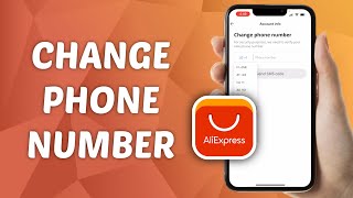 How to Change Phone Number on AliExpress [upl. by Sidney811]