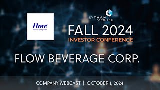 Flow Beverage Corp Company Webcast  Lytham Partners Fall 2024 Investor Conference [upl. by Grosberg642]