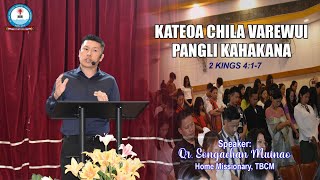 KATEOA CHILA VAREWUI PANGLI KAHAKANA  QR SONGACHAN MUINAO Home Missionary TBCM [upl. by Hoisch]