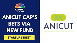 Anicut Capital Closes LateStage Equity Continuum Fund Of ₹300 Cr  Startup Street  CNBC TV18 [upl. by Hanyaz]