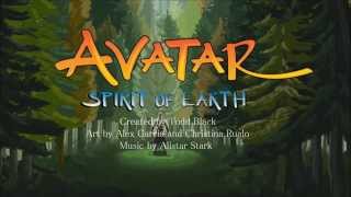 Avatar Spirit of Earth Intro Video [upl. by Arrakat]