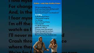 Shallow lyrics  Lady Gaga Bradley Cooper shallow lyrics song trending [upl. by Lovato547]