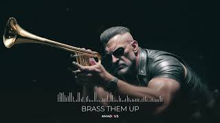 Brass Them Up  Cool Swagger Trailer Music [upl. by Yornek]