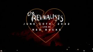 The Revivalists  Live At Red Rocks Amphitheatre 2022 Full Show [upl. by Anatnas73]