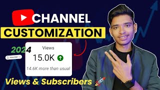 YouTube Channel CUSTOMIZATION 2024  Youtube Channel Customize कैसे करें [upl. by Dixil]