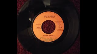 Delta Dawn  Helen Reddy Original 45 1973 [upl. by Yerffe]