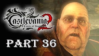 Castlevania Lords of Shadow 2 Gameplay Walkthrough Part 36  Last Acolyte [upl. by Sedlik51]