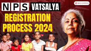 NPS Vatsalya Registration Process 2024  StepbyStep Guide to Open Your NPS Vatsalya Account [upl. by Romilda]