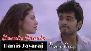 Unnale Unnale Piano Cover  Unnale Unnale Songs  Harris Songs  Tamil Songs Instrumental Collection [upl. by Kashden]