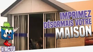 Ne Faites Plus Contruire Votre Maison Imprimez Celleci [upl. by Eneleahcim582]