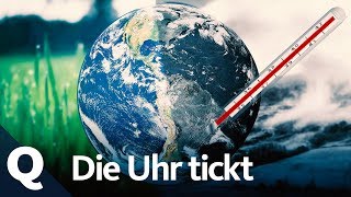 Klimawandel stoppen Das passiert wenn wir es nicht schaffen  Quarks [upl. by Parsons]