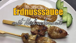 Hühnchen mit Erdnusssoße  Saté  Rezept [upl. by Dunn922]