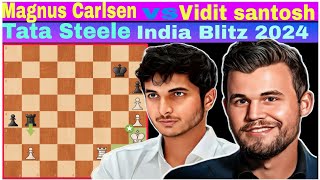 Glorious match played between Magnus Carlsen vs Santosh Vidit Tata Steel India Blitz 2024 [upl. by Saks257]