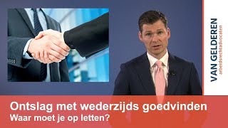 Ontslag met wederzijds goedvinden [upl. by Eirolam]