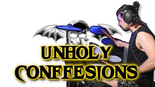 Avenged Sevenfold  Unholy Confessions  Drum Cover [upl. by Htebiram]