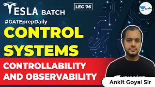 Controllability and Observability  Control Systems  Lec 76  GATE EEECE 2021 Exam  Ankit Goyal [upl. by Shipp]