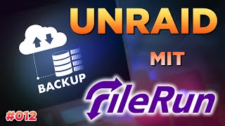 Schneller als Nextcloud Backups amp Sync mit Filerun Unraid Tutorial 012 [upl. by Milford]