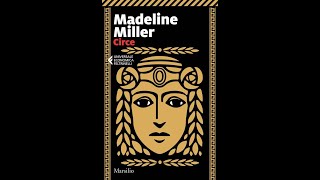 CIRCE di MADELINE MILLER INCIPIT letto da Angelo Callipo audiolibri irìtaliano online gratis [upl. by Arama]