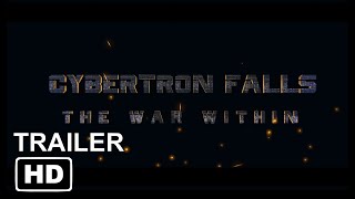 CYBERTRON FALLS 2 ANNOUNCEMENT TEASER TRAILER [upl. by Sherburn]