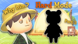 WORST Campsite Villager in ACNH Hard Mode  Part 3 [upl. by Alehtse]