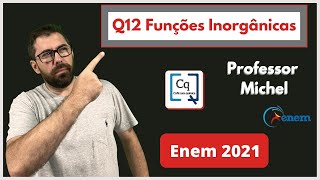 OUTRO CONTEÚDO QUE SEMPRE CAI  ENEM 2021  QUÍMICA  HIDRÓLISE E FUNÇÕES INORGÂNICAS [upl. by Nirahs163]