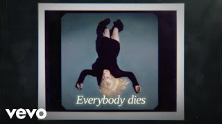 Billie Eilish  Everybody Dies Official Lyric Video [upl. by Eniamrej174]