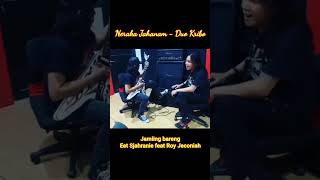 Neraka Jahanam  Duo Kribo   Eet Sjahranie feat Roy Jeconiah rockhits 90s gitarisindonesia [upl. by Atelokin]