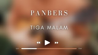 Panbers  Tiga Malam [upl. by Thackeray]