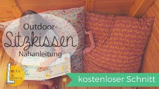 Outdoor Sitzkissen selbst nähen kostenloser Schnitt [upl. by Edahsalof]