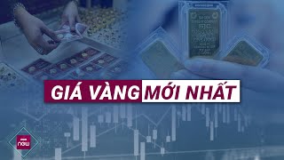 Tin giá vàng trong nước mới nhất Giảm rồi lại tăng nhà đầu tư nên chú ý gì  VTC Now [upl. by Arie155]