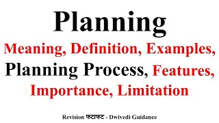 Planning Planning Process Planning definition features of planning importance limitation bcom [upl. by Finnigan]