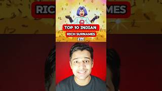 Top 10 Rich Surnames in INDIA [upl. by Lleinad]