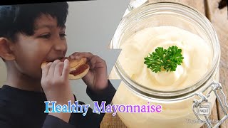 Healthy Mayonnaise recipe [upl. by Gwyneth]