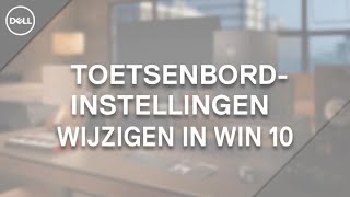 Toetsenbordinstellingen wijzigen in Windows 10 [upl. by Solracnauj]