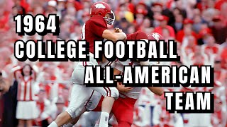 1964 College Football FirstTeam AllAmericans [upl. by Akeimahs]